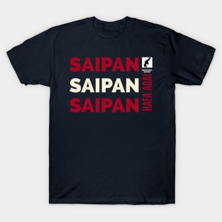 Triple Saipan Hafa Adai 670 Island Design by Beautiful Saipan T-Shirt